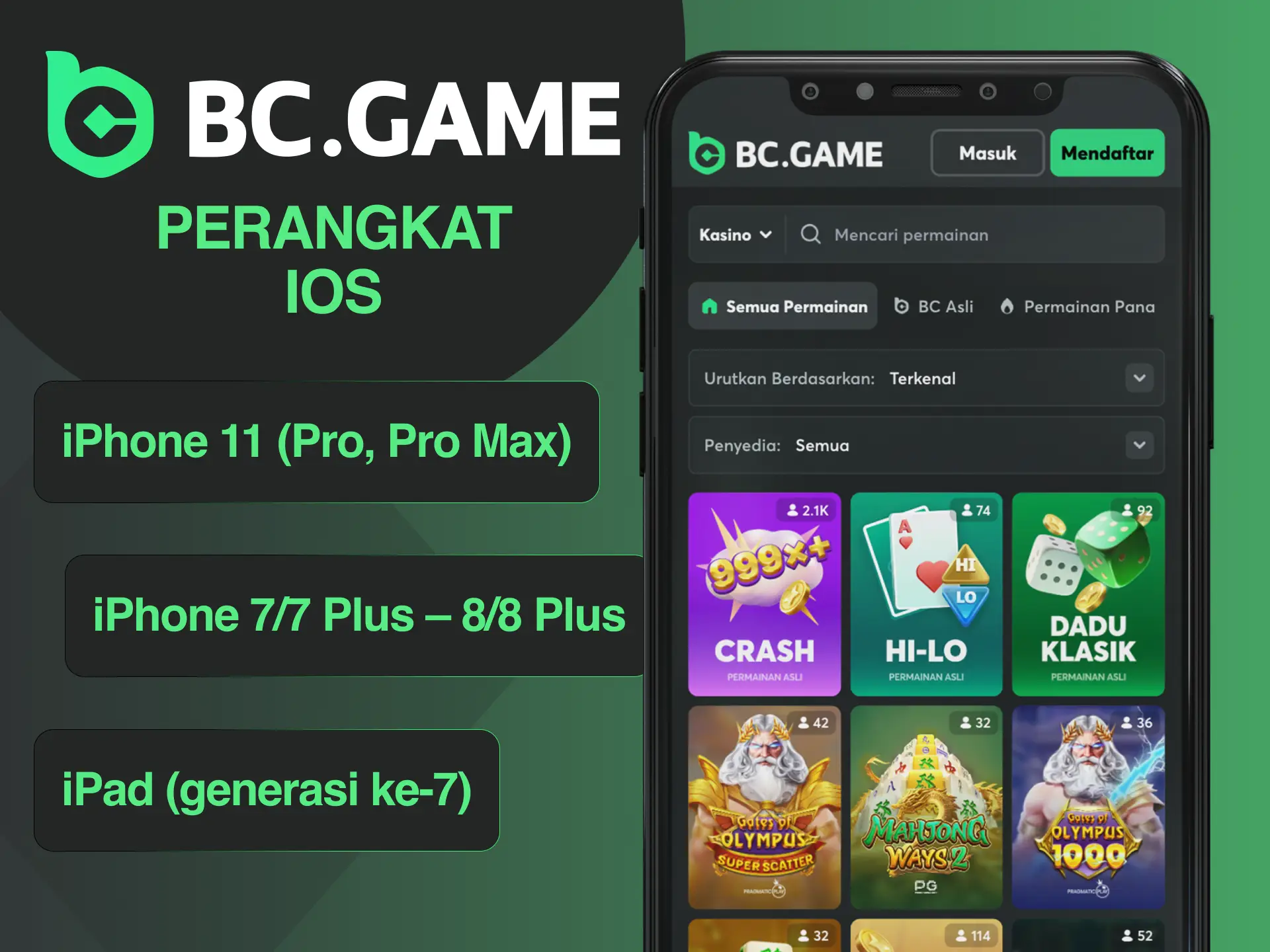 Lihat daftar perangkat iOS yang kompatibel dengan aplikasi BC Game dan mulailah mengunduh.