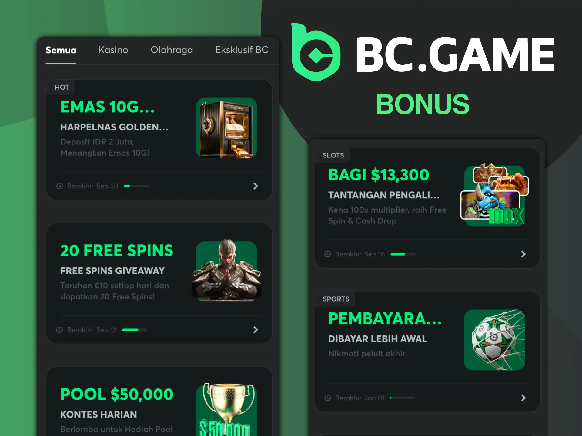 Bonus bisa Anda dapatkan setelah registrasi di platform BC Game.
